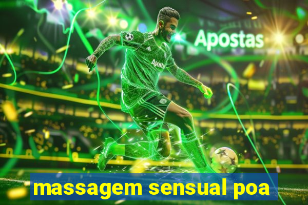 massagem sensual poa